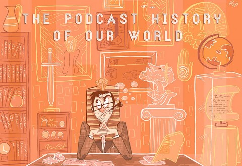 podcast history of the world